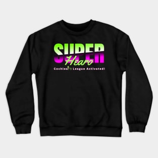 Super Hearo | Cochlear Implant | Deaf Tshirt Crewneck Sweatshirt